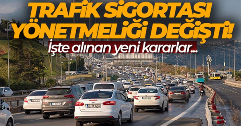 Trafik sigortası yönetmeliğinde değişiklik Resmi Gazetede yayımlandı