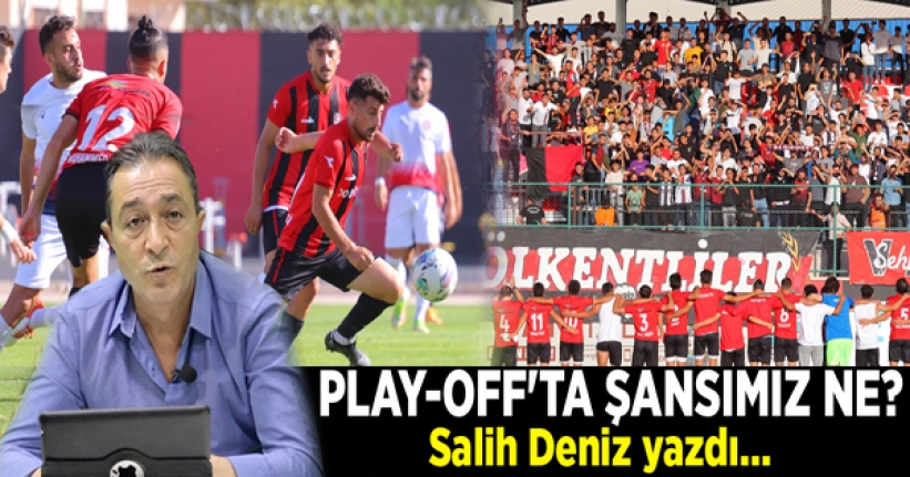 Play-Off'ta şansımız ne?