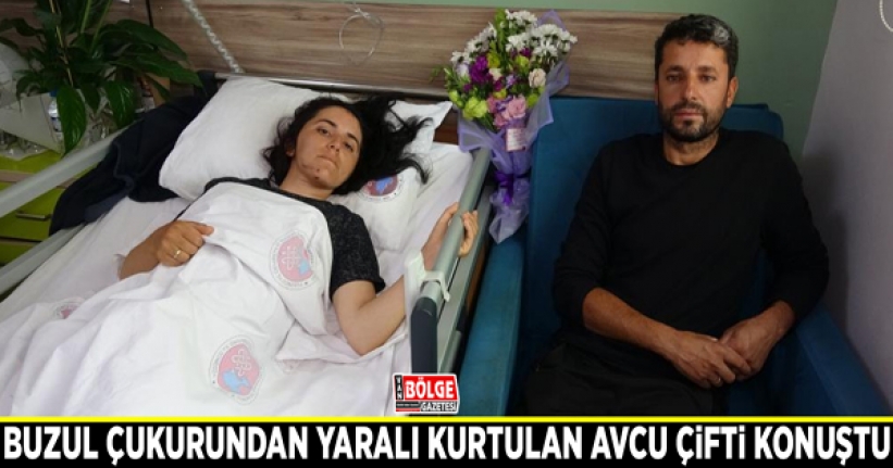 Buzul çukurundan yaralı kurtulan Avcu çifti konuştu