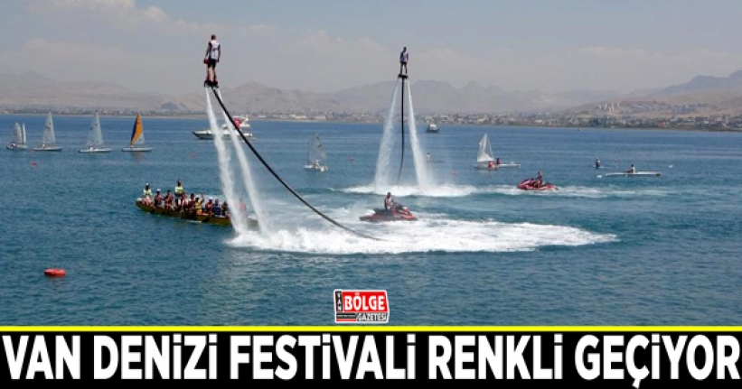 Van Denizi Festivali renkli geçiyor