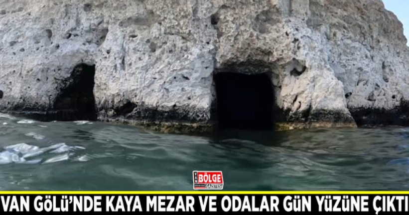 Van Gölü’nde kaya mezar ve odalar gün yüzüne çıktı