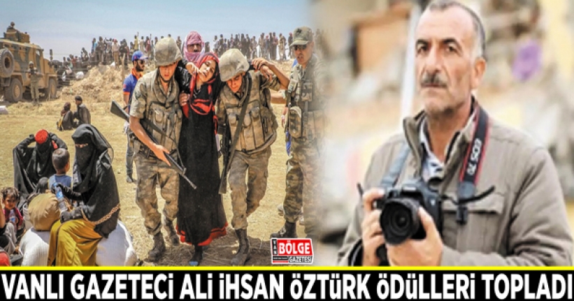 Vanlı Gazeteci Ali İhsan Öztürk ödülleri topladı