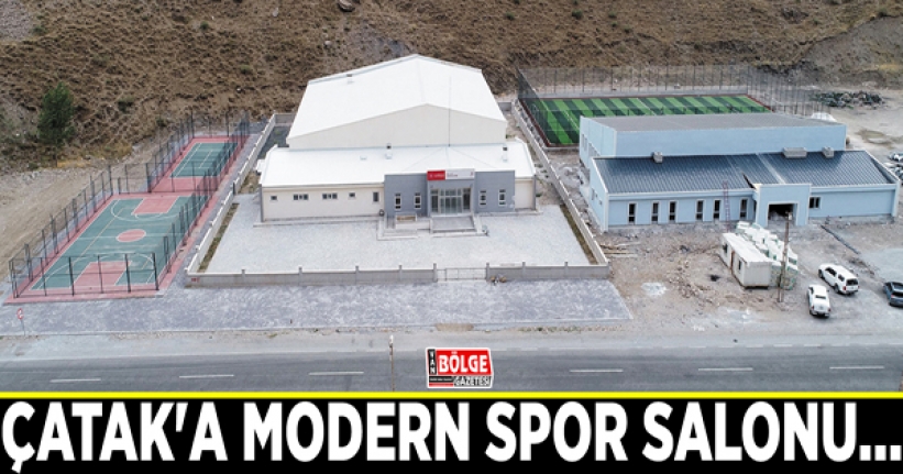 Çatak'a modern spor salonu…