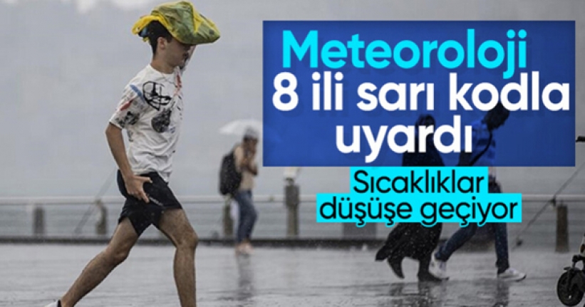 Meteoroloji 8 il için sarı kodlu uyarıda bulundu