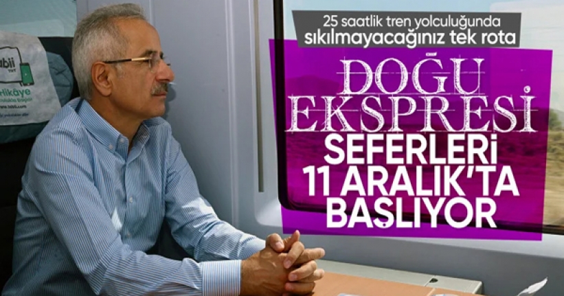 Bakan Uraloğlu duyurdu: Doğu Ekspresi için bilet satışları bugün başlıyor