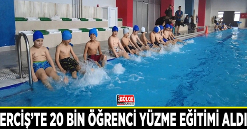 Erciş’te 20 bin öğrenci yüzme eğitimi aldı