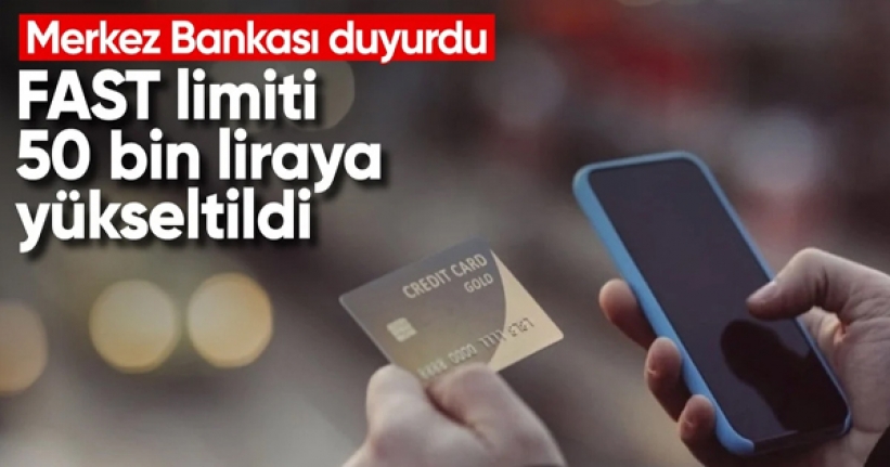 Merkez Bankası'ndan yeni karar: FAST limiti 50 bin liraya yükseltildi