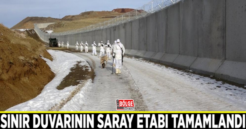 Sınır duvarının Saray etabı tamamlandı