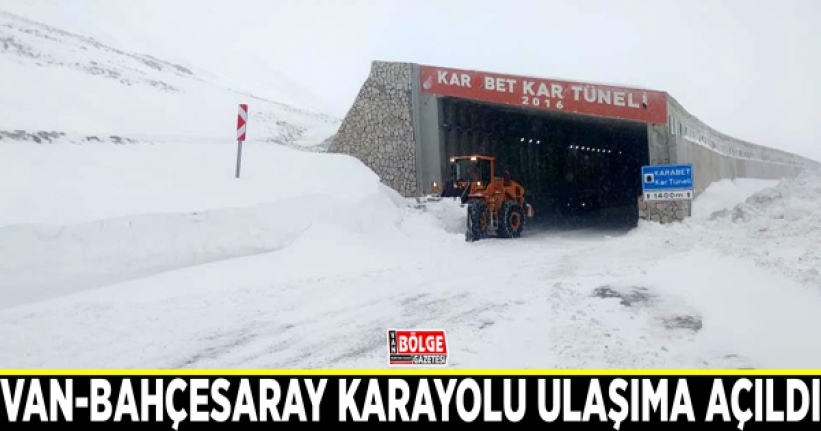 Van-Bahçesaray karayolu ulaşıma açıldı