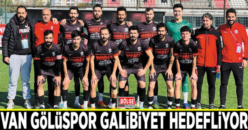 Van Gölüspor galibiyet hedefliyor