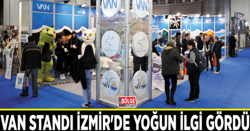 Van standı İzmir'de yoğun ilgi gördü