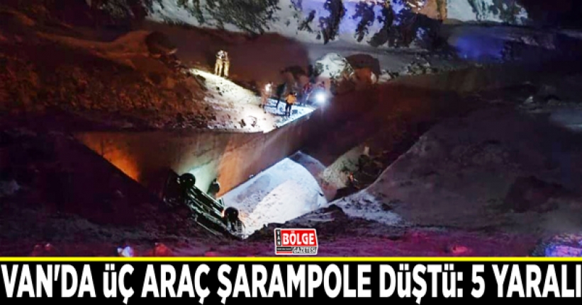 Van'da üç araç şarampole düştü: 5 yaralı