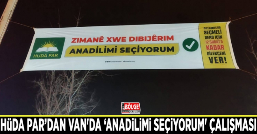 HÜDA PAR’dan Van'da ‘Anadilimi Seçiyorum' çalışması