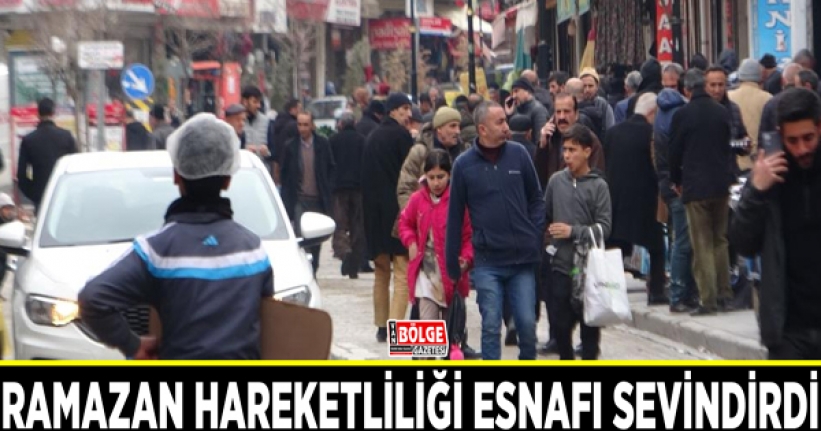 Ramazan hareketliliği esnafı sevindirdi