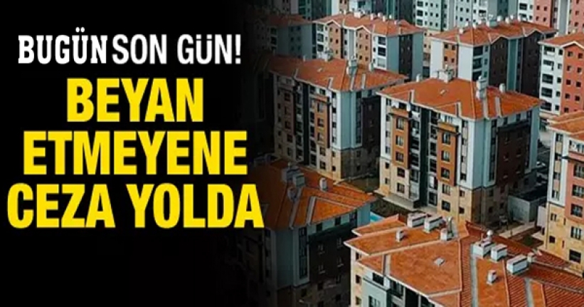 Kira beyannamesinde bugün son gün