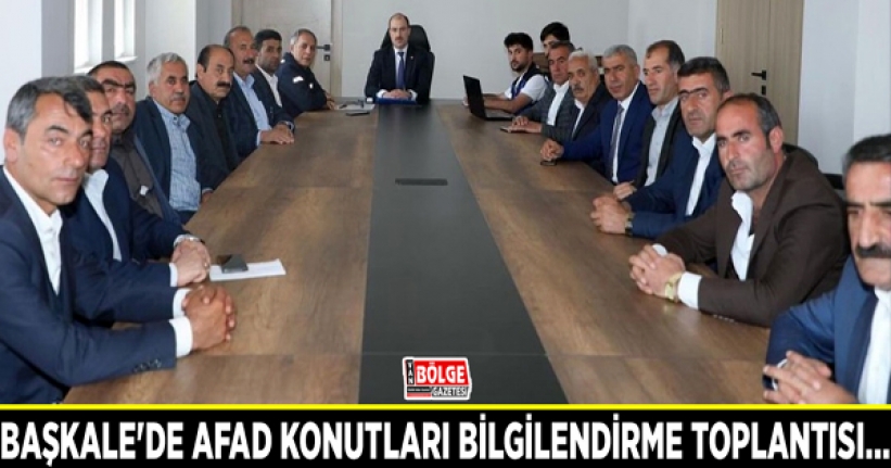 Başkale'de AFAD konutları bilgilendirme toplantısı…