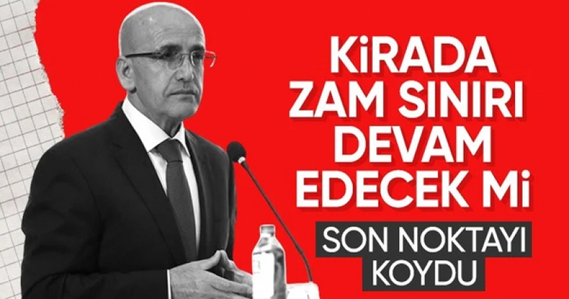 Mehmet Şimşek'ten kira düzenlemesi açıklaması