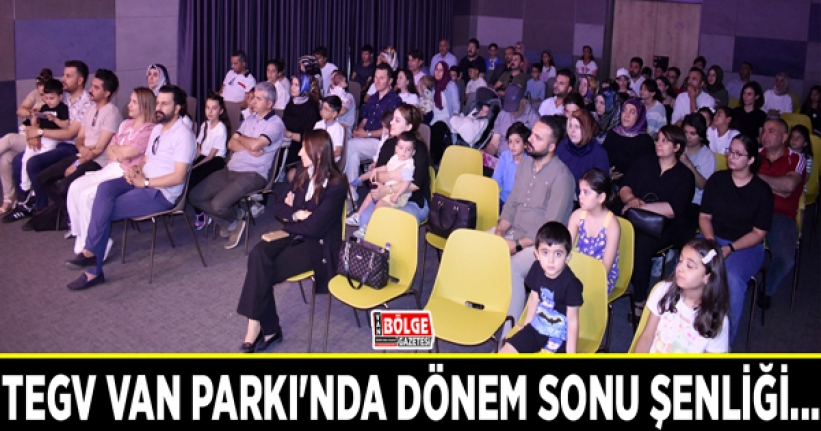 TEGV Van Parkı'nda dönem sonu şenliği...