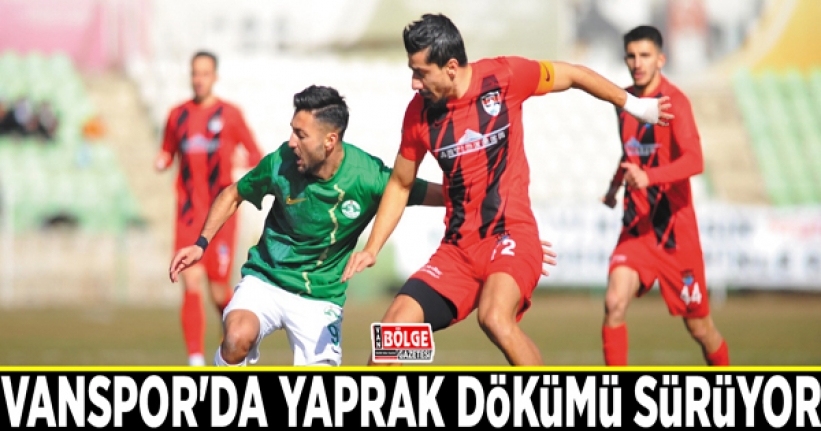 Vanspor'da yaprak dökümü sürüyor