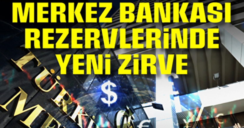 Merkez Bankası rezervleri artmaya devam ediyor