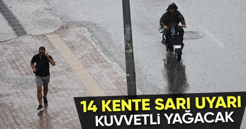 Meteorolojiden 14 kente sarı uyarı