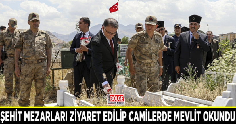 Şehit mezarları ziyaret edilip camilerde mevlit okundu