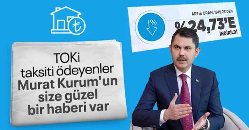 TOKİ taksitlerinde yüzde 50 ödeme kolaylığı