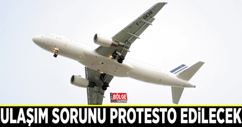 Ulaşım sorunu protesto edilecek