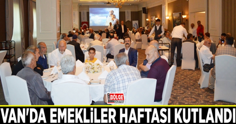 Van'da Emekliler Haftası kutlandı