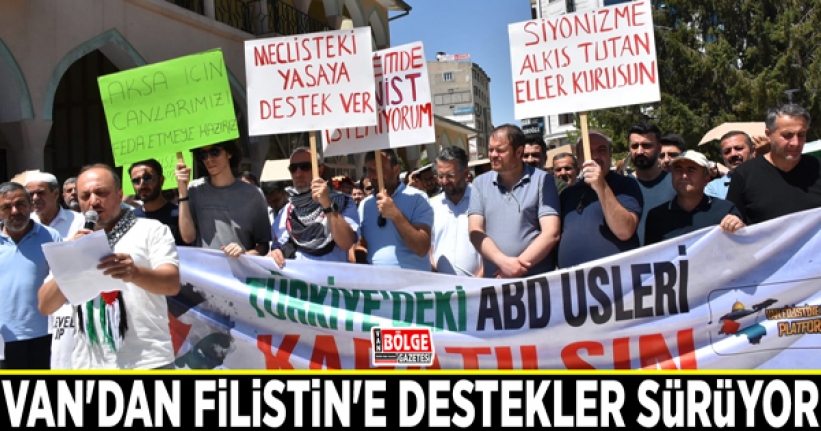 Van'dan Filistin'e destekler sürüyor