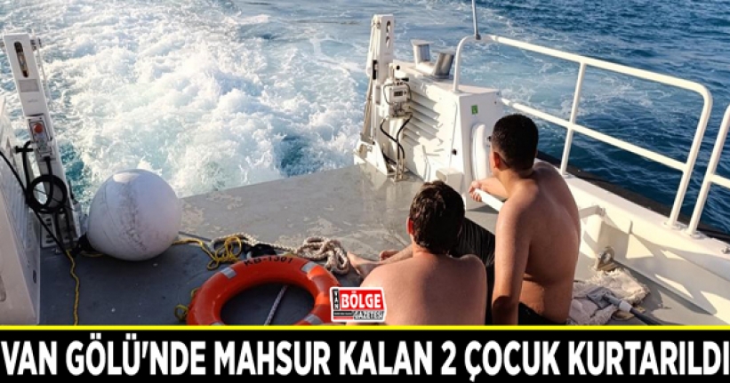 Van Gölü'nde mahsur kalan 2 çocuk kurtarıldı