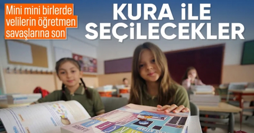 1. ve 5. sınıflara öğretmenler kura ile atanacak