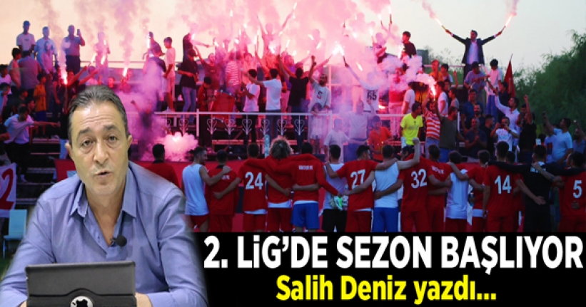 2. Lig’de sezon başlıyor