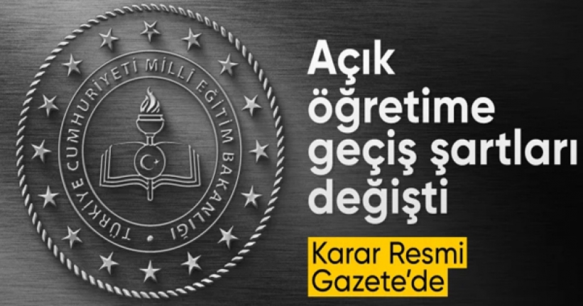 Açık öğretime geçiş şartları değişti