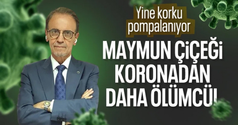 Ceyhan: Maymun çiçeğinde ölüm oranı daha fazla