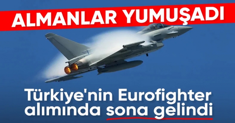 Eurofighter uçaklarının temininde sona gelindi