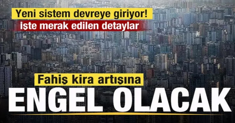 Fahiş kira artışına engel olacak!