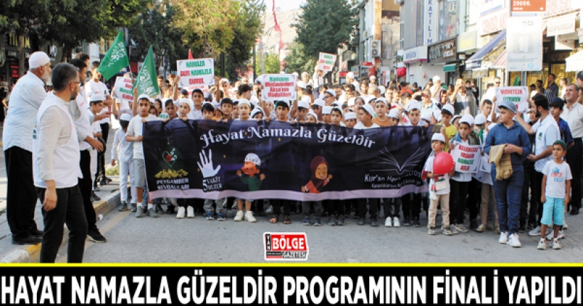 Hayat Namazla Güzeldir programının finali yapıldı