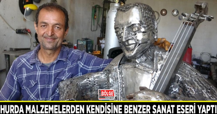 Hurda malzemelerden kendisine benzer sanat eseri yaptı