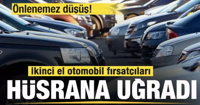 İkinci el otomobil fırsatçıları hüsrana uğradı!