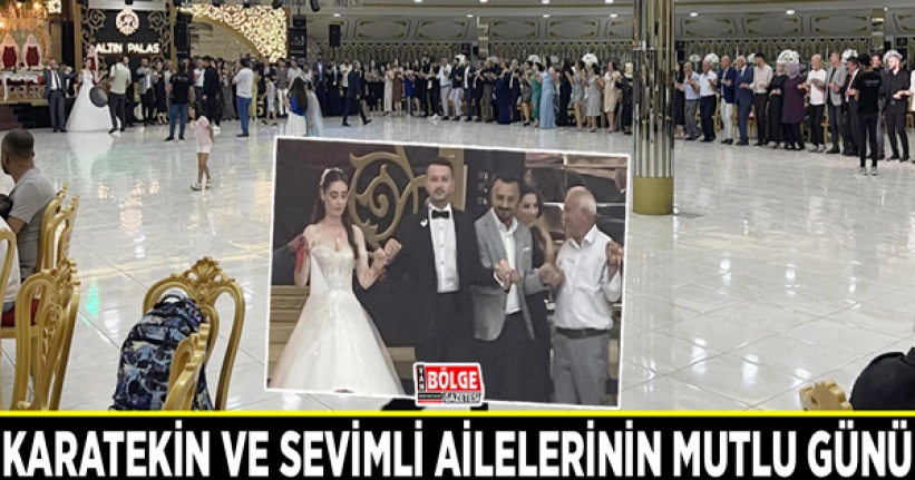 Karatekin ve Sevimli Ailelerinin mutlu günü