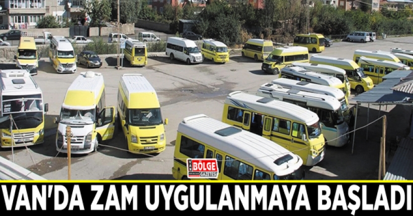 Van'da zam uygulanmaya başladı