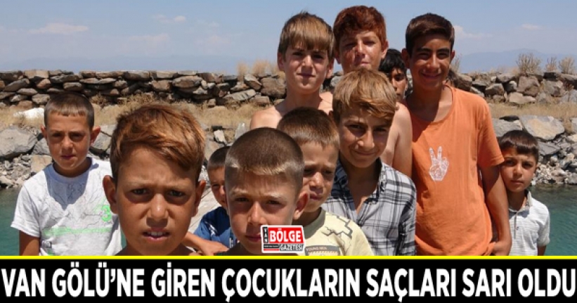 Van Gölü’ne giren çocukların saçları sarı oldu