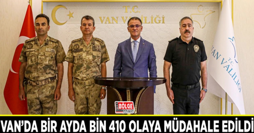 Van’da bir ayda bin 410 olaya müdahale edildi