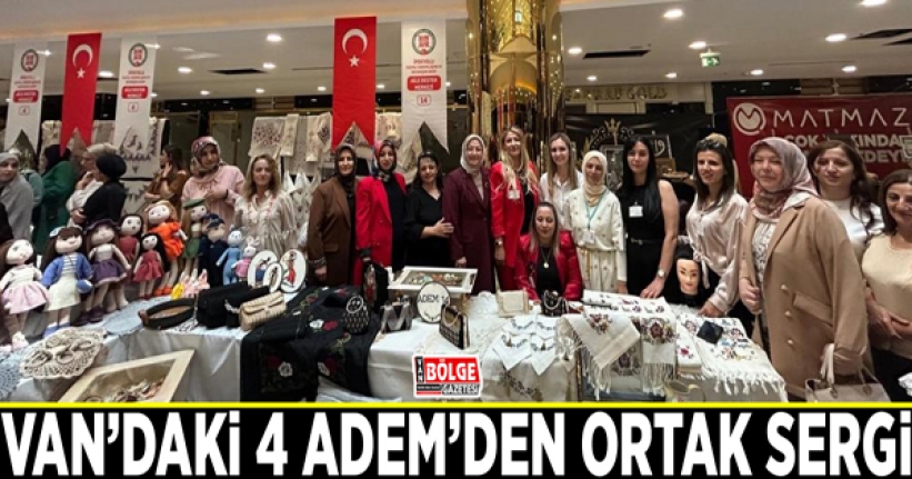 Van’daki 4 ADEM’den ortak sergi