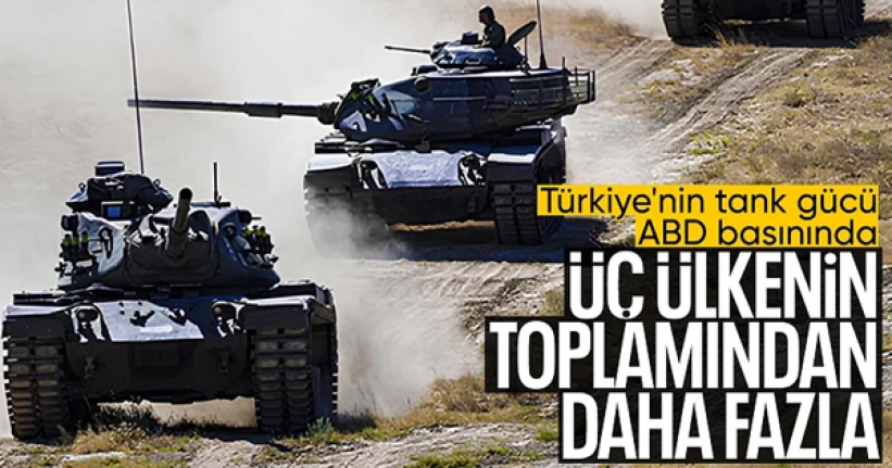 ABD basını, Türkiye'nin tank sayısını gündemine aldı