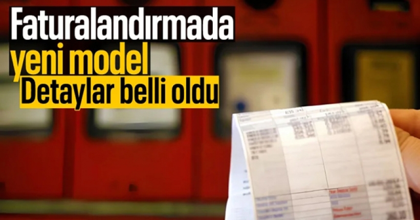 Faturalandırmada yeni model