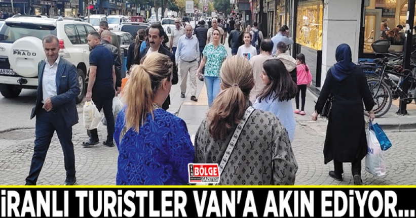 İranlı turistler Van'a akın ediyor…