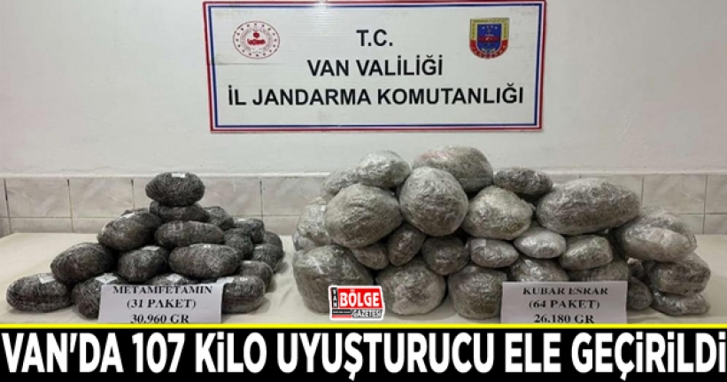 Van'da 107 kilo uyuşturucu ele geçirildi