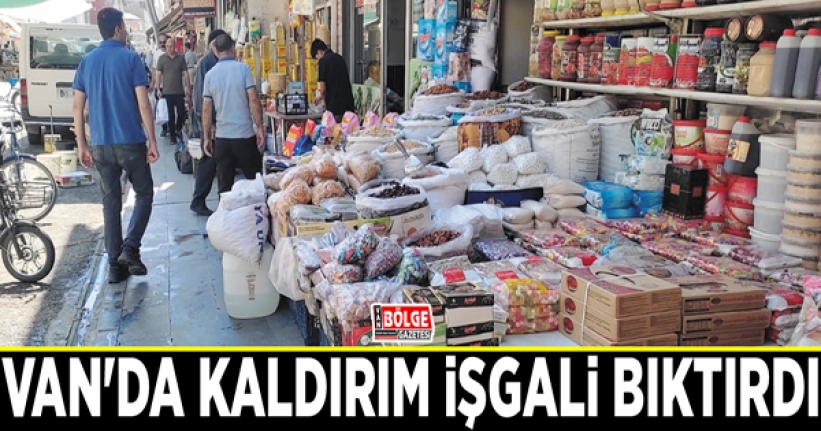 Van'da kaldırım işgali bıktırdı